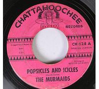 The Murmaids 45 RPM Record Popsicles And Icicles/Comedy And Tragedy