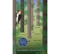 The Murmur Of Everything Moving: A Memoir