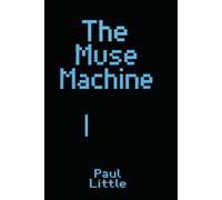 The Muse Machine