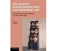 The Museum Establishment and Contemporary Art - DeRoo Rebecca Washington University St Louis - Cambridge University Press - Livre en Anglais - Paperback DeRoo Rebecca Washington University St LouisDeR
