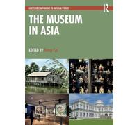 The Museum in Asia