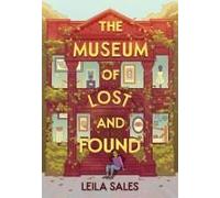 The Museum Of Lost And Found
