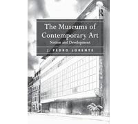 The Museums of Contemporary Art