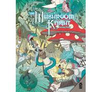 The Mushroom Knight Vol. 3 (Volume 3)