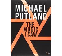 The music I saw (la musica che ho visto)