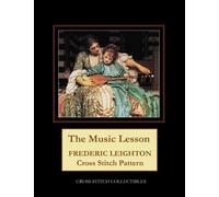 The Music Lesson : Frederic Leighton Cross Stitch Pattern