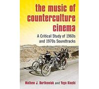 The Music Of Counterculture Cinema