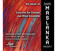 The Music of David Maslanka, Vol. 2