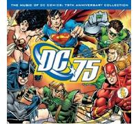 THE MUSIC OF DC COMICS:75TH ANNIVERSARY COLL. CD NEW