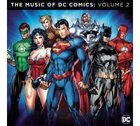 THE MUSIC OF DC COMICS: VOL.2 CD NEUF HANS ZIMMER/DANNY ELFMAN/+