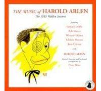 Harold Arlen - Music of Harold Arlen: 1955 Walden Sessions