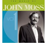 The Music Of John Moss Vol. 1 / Cd