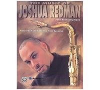 La musique de Joshua Redman – Transcriptions pour solo – Alfred Music