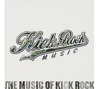 The Music of Kick Rock [Import]