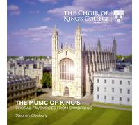 The Music Of King's Choral Favourites From Cambridge