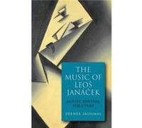 The Music of Leos Janacek by Zdenek Customer Skoumal Zdenek Customer Skoumal (Auteur)