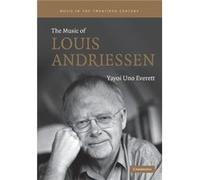 The Music Of Louis Andriessen