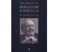 The Music of Malcolm Arnold