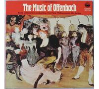 The Music of Offenbach: Rene Leibowitz Conducting The Paris Philharmonic Orchestra
