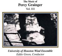 The Music Of Percy Grainger, Vol. 3