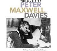 The Music of Peter Maxwell Davies by Richard McGregor Richard McGregor (Auteur)