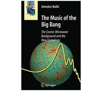 The Music Of The Big Bang
