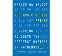 The Music of the Primes Marcus Du Sautoy (Auteur)