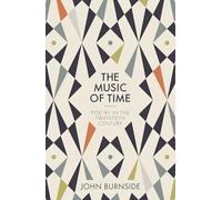 The Music of Time: Poetry in the Twentieth Century