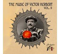 The Music of Victor Herbert, Volume II