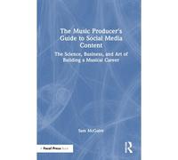 The Music Producer's Guide To Social Media Content