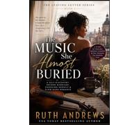 The Music She Almost Buried: A Self-Discovery, Second Marriage, Choosing-Herself and Slow-Burn Romance