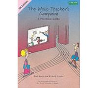 The Music Teacher's Companion: A Practical Guide: International Edition