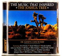 The Music That Inspired The Joshua Tree: In God's Country by BIG BILL BROONZY, B B KING, TOMMY MCLAIN, BIG JOE WILLIAMS, THE STAPLE SINGERS, (0100-01-01)