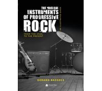 The Musical Instruments of Progressive Rock