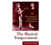 The Musical Temperament Anthony E. Kemp (Auteur)