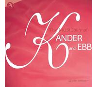 The Musicality of Kander and Ebb [Import]