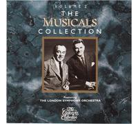 The Musicals Collection Volume 2 by London Symphony Orchestra