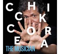 The Musician by Chick Corea [Audio CD] NEUF