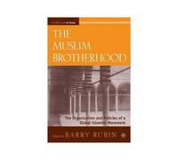 The Muslim Brotherhood, Middle East in Focus Series Barry Rubin (Auteur)