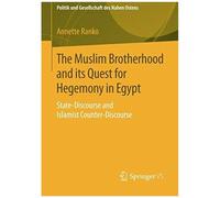 The Muslim Brotherhood And Its Quest For Hegemony In Egypt