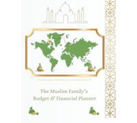 The Muslim Family's Budget & Financial Planner