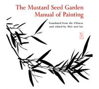 The Mustard Seed Garden Manual Of Painting