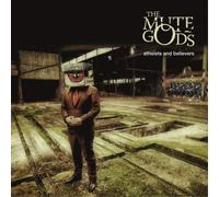 The Mute Gods – Atheists And Believers – Vinyle 12" avec CD