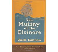 The Mutiny of the Elsinore: Museum Edition
