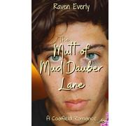 The Mutt of Mud Dauber Lane: A Coalfield Romance
