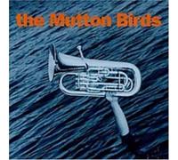 The Mutton Birds [Import]