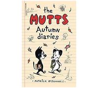 The Mutts Autumn Diaries