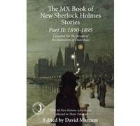 The MX Book of New Sherlock Holmes Stories Part II: 1890 to 1895 - [Version Originale] Inconnu (Auteur)