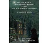 The MX Book of New Sherlock Holmes Stories - Part V - [Version Originale] David Marcum (Auteur)