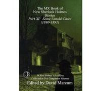 The MX Book of New Sherlock Holmes Stories - Part XI: Some Untold Cases (1880-1891) - [Version Originale] Inconnu (Auteur)